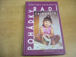 Gerlinde Ortnerová - Pohádky radí nejmenším (1995)