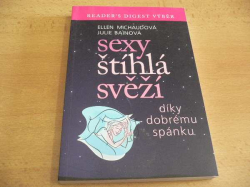 Ellen Michaudová - Sexy štíhlá svěží, díky dobrému spánku (2009)