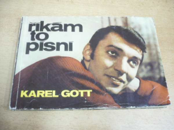 Karel Gott - Říkám to písní (1968)  