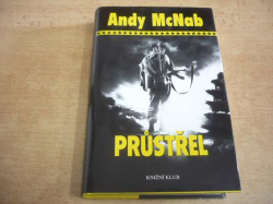 Andy McNab - Průstřel (2011)