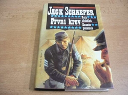 Jack Schaefer - První krev (1993)