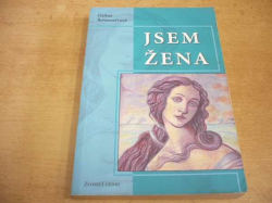  Galina Šeremetěvová - Jsem žena (2007)