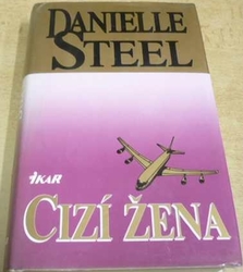 Danielle Steel - Cizí žena (1997)