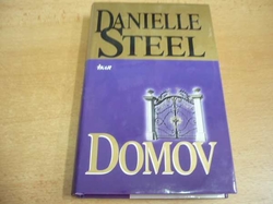 Danielle Steel - Domov (2002)