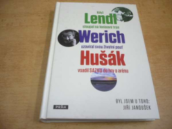 Jiří Janoušek - Byl jsem u toho, když Lendl stoupal na tenisový trůn, Werich uzavíral svou životní pouť, Hušák vsadil SAZKU do hry o arénu (2016)