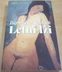 Bernhard Schlink - Letní lži (2017)