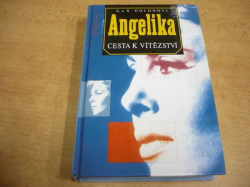 A. a S. Golonovi - Cesta k vítězství (1996) Série Angelika 14.