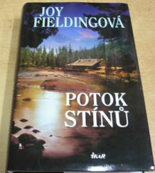 Joy Fieldingová - Potok stínů (2013)