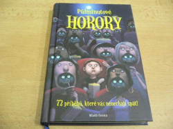 Půlminutové horory. 72 příběhů, které vás nenechají spát! (2012)