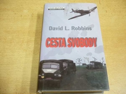  David Lea Robbins - Cesta svobody (2006)