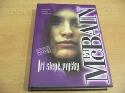 Ed McBain - Tři slepé myšky (2001)