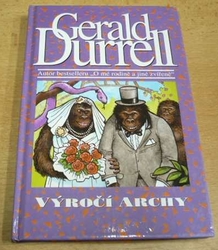 Gerald Durrell - Výročí Archy (1996) nová