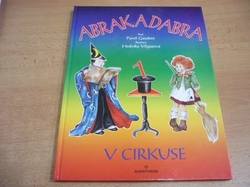 Pavel Gaudore - Abrak a dabra v cirkuse 1 (1998)