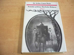 Sir Arthur Conan Doyle - Poslední poklona Sherlocka Holmese. Příběhy Sherlocka Holmese V. (1975) 