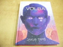 Jakub Trpiš - Volba (2018)