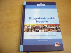 Martin Čermák - Hippokratovské hovory. Setkání s osobnostmi české medicíny (2012) jako nová