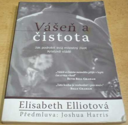 Elisabeth Elliotová - Vášeň a čistota (2004)