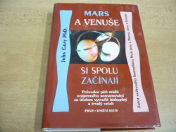 John Gray - Mars a Venuše si spolu začínají (1998) nová - kopie