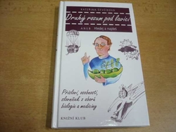 Keteřina Ševčíková - Druhý rozum pod lavicí aneb Hledej a najdeš (2007) nová