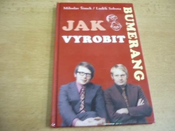 Miloslav Šimek - Jak vyrobit bumerang (2005) nová