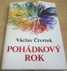 Václav Čtvrtek - Pohádkový rok (1985)