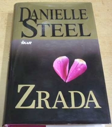 Danielle Steel - Zrada (2013)