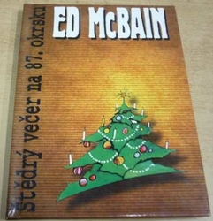 Ed McBain - Štědrý večer na 87. okrsku (1995) Série. 87. revír 46 