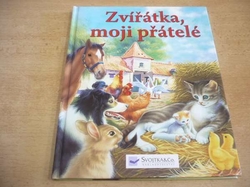 Zvířátka,  moji přátelé (2006)