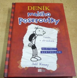 Jeff Kinney - Deník malého poseroutky (2009)