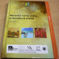 Alice Navrátilová - Nerovný vývoj světa a rozvojová teorie (2013)