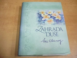 Sri Chinmoy - Zahrada duše (2008) 