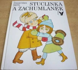 František Nepil - Štuclinka a Zachumlánek (1994) 