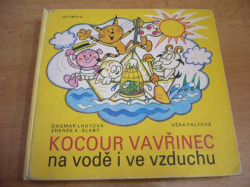 Dagmar Lhotová - Kocour Vavřinec na vodě i ve vzduchu (1977) komiks 