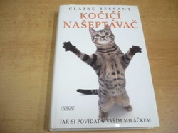 Claire Bessant - Kočičí našeptávač (2002)