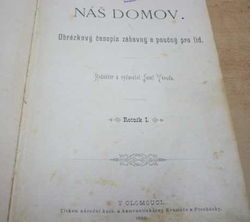 Josef Vévoda - Náš domov (1892) svázaný časopis 