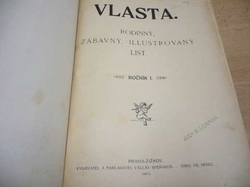 Vlasta. Rodinný, zábavný, ilustrovaný list. Ročník I. 1907-8 (1908)