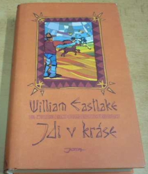 William Eastlake - Jdi v kráse (2003)