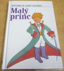 Antoine De Saint-Exupéry - Malý princ (2015)