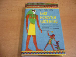 Paul Doherty - Smrt horových služebníků (2003)