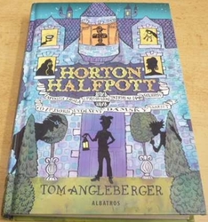 Tom Angleberger - Horton Halfpott (2013)