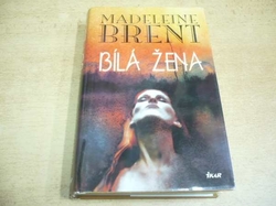 Madeleine Brent - Bílá žena (2003)