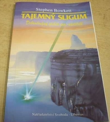 Stephen Bowkett - Tajemný Sligum (1993)