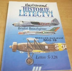 Jiří Vraný - Ilustrovaná historie letectví. Bristol Beaufighter. Mikojan-Gurjevič MiG-19. Letov Š-328 (1991) Triáda 7 