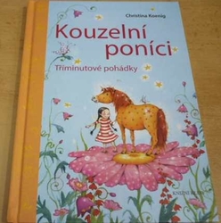 Christina Koenig - Kouzelní poníci (2015)