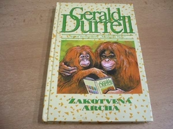 Gerald Durrell - Zakotvená archa (1997)