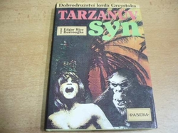 Edgar Rice Burroughs - Tarzanův syn. Dobrodružství lorda Greystoka (1992)