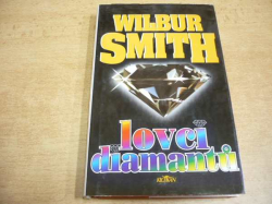 Wilbur Smith - Lovci diamantů (1999)