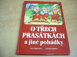 Hana Primusová - O třech prasátkách (2015)