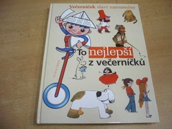 Kateřina Závadová - To nejlepší z večerníčků 1. Večerníček slaví narozeniny (2005) 