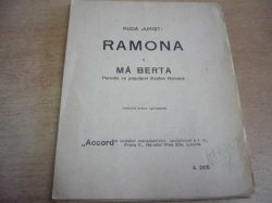 Ruda Jurist - Ramona. Má Berta. Parodie na populární Boston Ramona (1928)